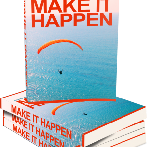 Make It Happen Book